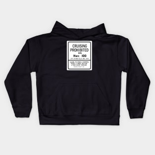 Cruising Prohibited Kids Hoodie